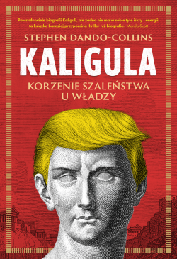 Kaligula. Korzenie...