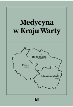 Medycyna w Kraju Warty