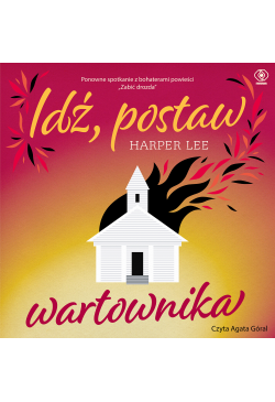 Idź, postaw wartownika
