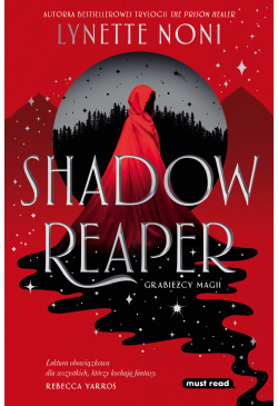 Shadow Reaper. Grabieżcy...