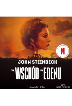 Na wschód od Edenu (wyd....