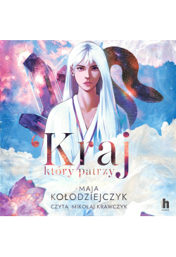 Kraj, który patrzy