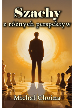 Szachy z różnych perspektyw