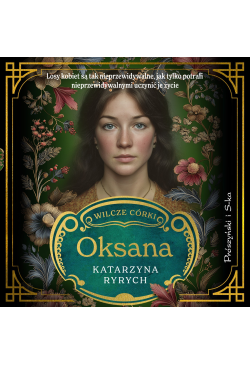 Wilcze córki. Oksana. Tom 3