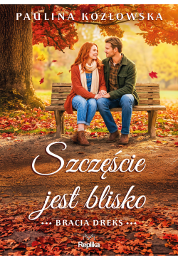 Szczęście jest blisko....