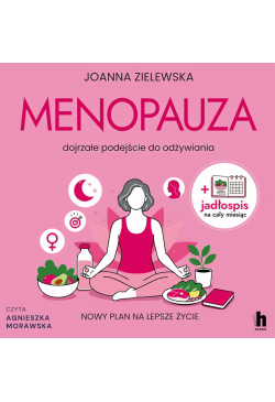 Menopauza. Dojrzałe...