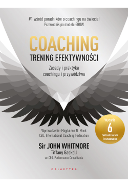 Coaching. Trening efektywności