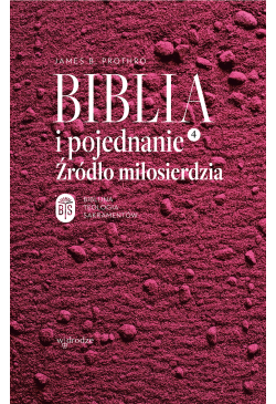 Biblia i pojednanie. Źródło...