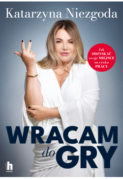 Wracam do gry. Jak odzyskać...