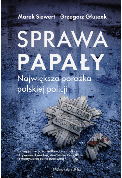 Sprawa Papały. Największa...