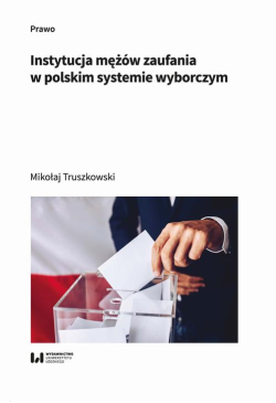 Instytucja mężów zaufania w...