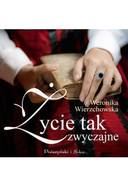 Życie tak zwyczajne