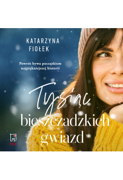 Tysiąc bieszczadzkich gwiazd