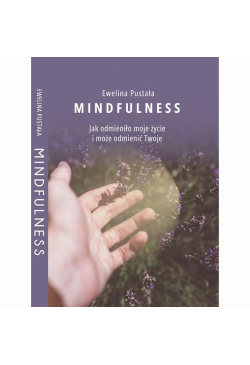 Mindfulness: Jak odmieniło...