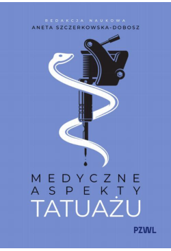 Medyczne aspekty tatuażu