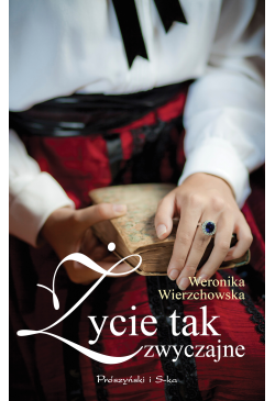 Życie tak zwyczajne