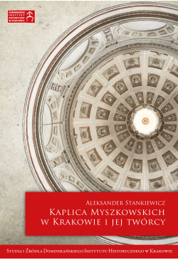 Kaplica Myszkowskich w...