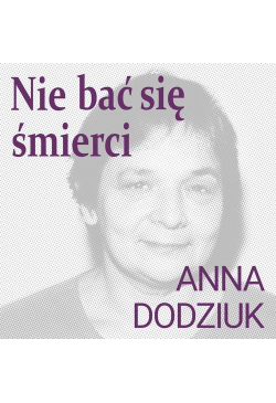 Nie bać się śmierci