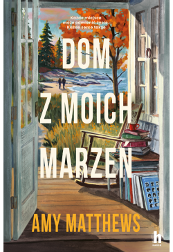 Dom z moich marzeń