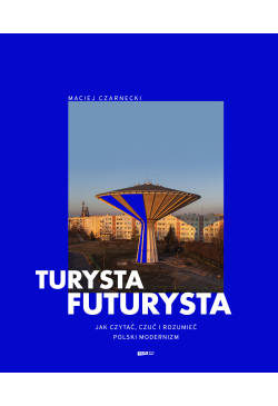 Turysta futurysta