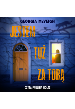 Jestem tuż za tobą