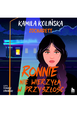 Ronnie nie wierzyła w...