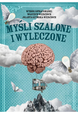 Myśli szalone i wyleczone