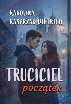 Truciciel. Początek