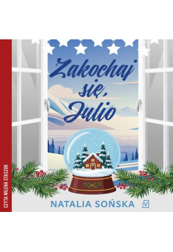 Zakochaj się, Julio