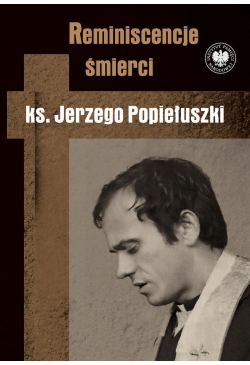 Reminiscencje śmierci ks....