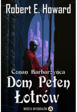 Dom Pełen Łotrów