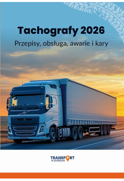 Tachografy 2026 – przepisy,...