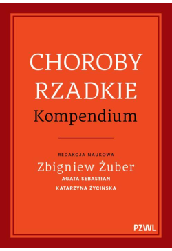 Choroby rzadkie. Kompendium