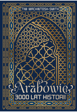 Arabowie. 3000 lat historii