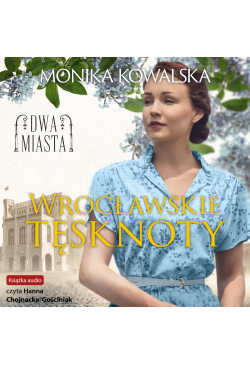 Wrocławskie tęsknoty