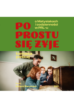 Po prostu się żyje. O...