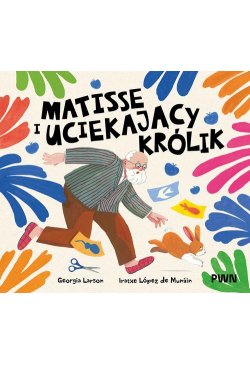 Matisse i uciekający królik