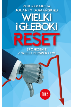 Wielki i Głęboki Reset. Tom...