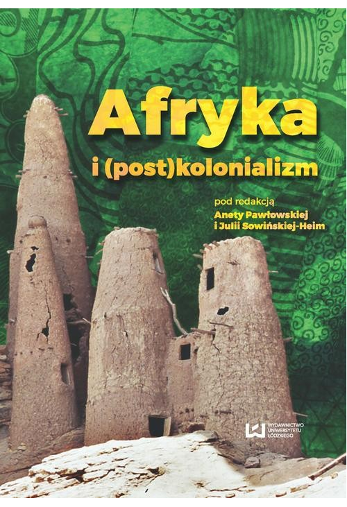 Afryka i (post)kolonializm