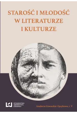 Starość i młodość w...