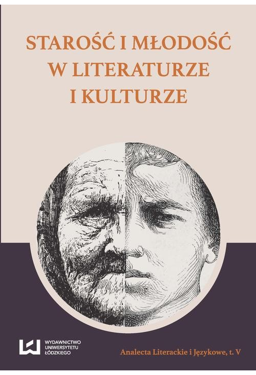 Starość i młodość w literaturze i kulturze