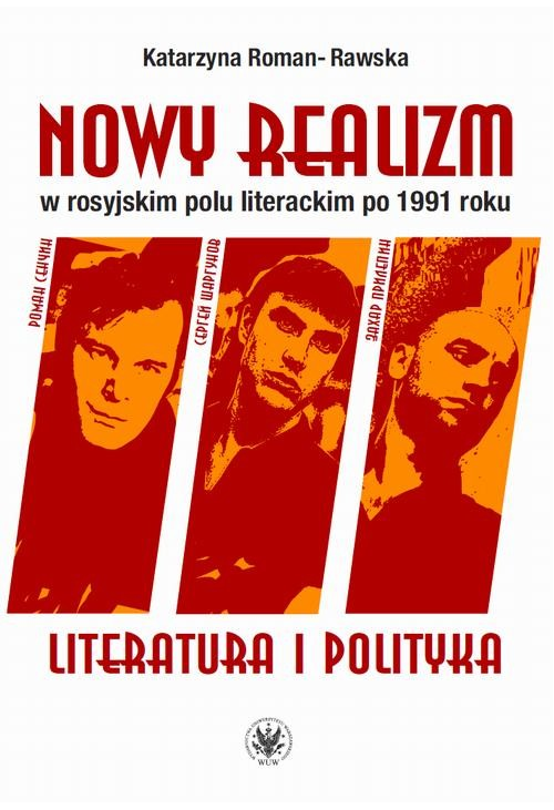 Nowy realizm w rosyjskim polu literackim po 1991 roku