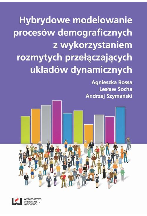 Hybrydowe modelowanie procesów demograficznych z wykorzystaniem rozmytych przyłączających układów dynamicznych