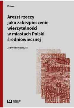 Areszt rzeczy jako...