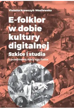 E-folklor w dobie kultury...