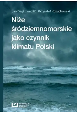 Niże śródziemnomorskie jako...