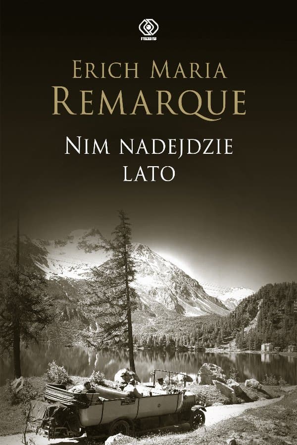 Nim nadejdzie lato — Erich Maria Remarque