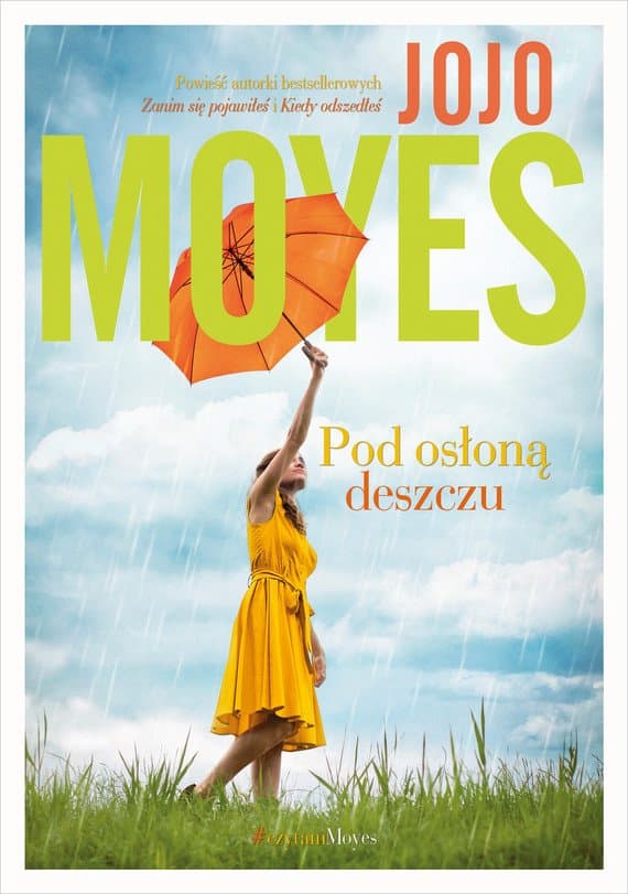 Pod osłoną deszczu — Jojo Moyes