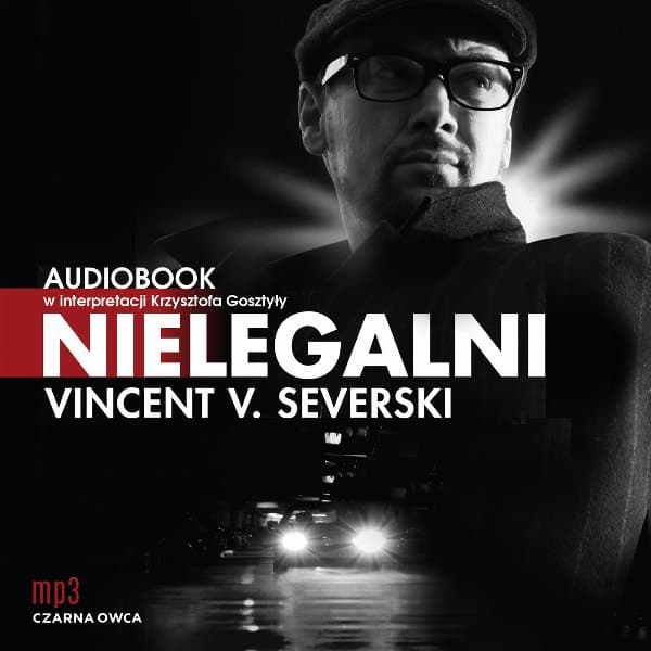 Nielegalni — Vincent V. Severski