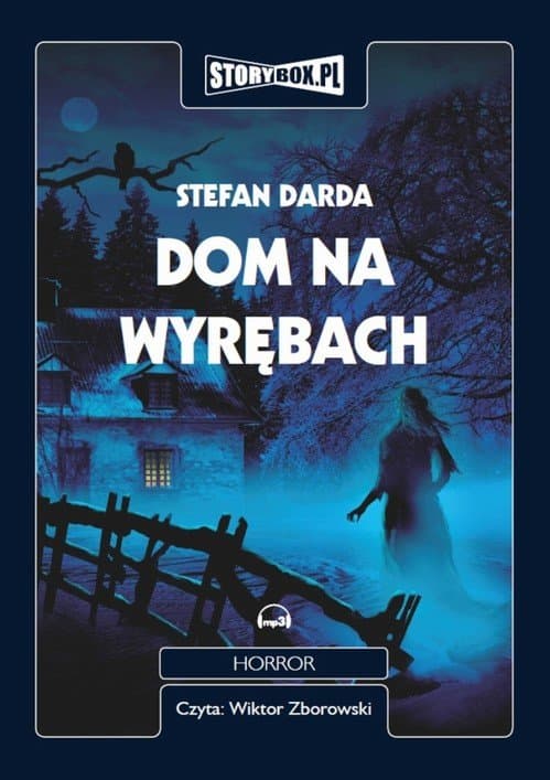 Dom na wyrębach — Stefan Darda